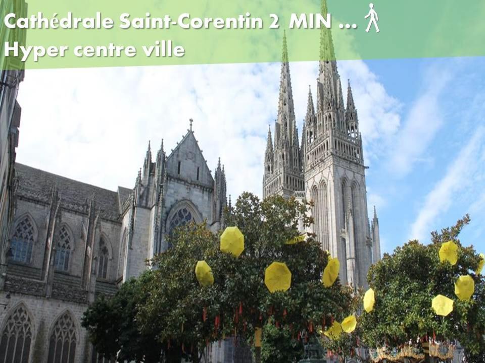 Les Nids De Saint Marc - Centre-Ville แก็งแปร์ ภายนอก รูปภาพ